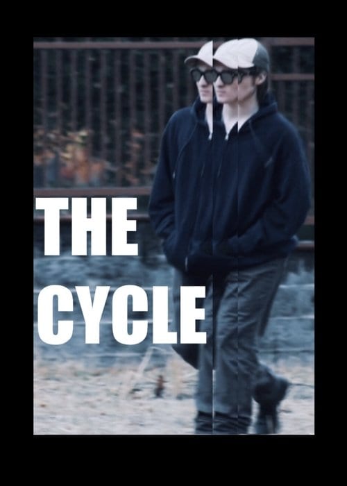 Дивитися фільм The Cycle 2026 онлайн Дивитися фільм The Cycle 2026 онлайн