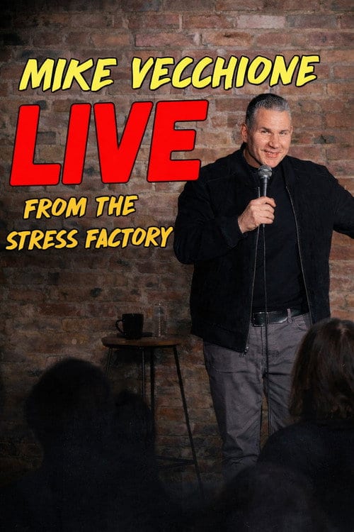 Watch Mike Vecchione: Live from the Stress Factory 2026 online Watch Mike Vecchione: Live from the Stress Factory 2026 online