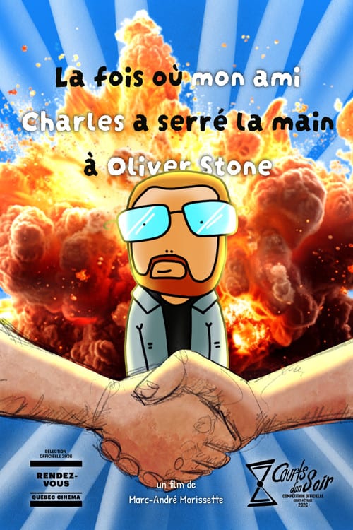 Watch La fois où mon ami Charles a serré la main à Oliver Stone 2026 online Watch La fois où mon ami Charles a serré la main à Oliver Stone 2026 online