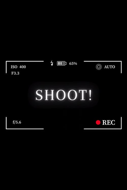 Дивитися фільм SHOOT! 2026 онлайн Дивитися фільм SHOOT! 2026 онлайн