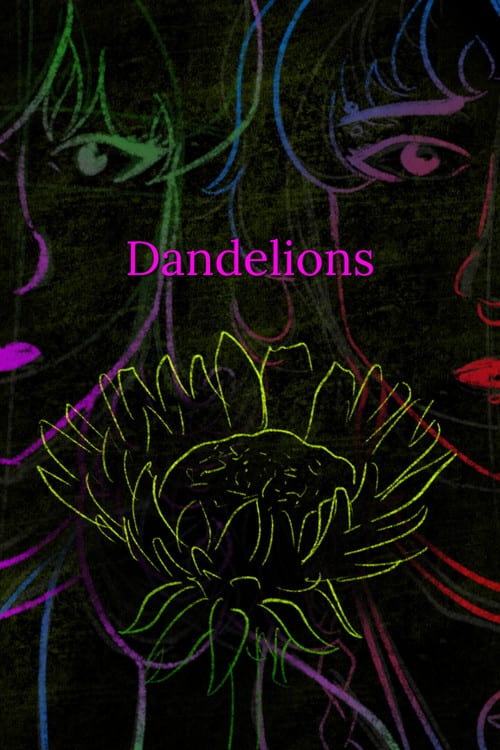 Дивитися фільм Dandelions 2026 онлайн Дивитися фільм Dandelions 2026 онлайн