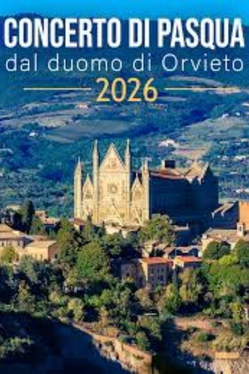 Дивитися фільм Concerto di Pasqua dal Duomo di Orvieto 2026 2026 онлайн Дивитися фільм Concerto di Pasqua dal Duomo di Orvieto 2026 2026 онлайн