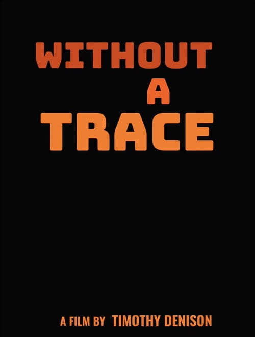 Watch Without a Trace 2026 online Watch Without a Trace 2026 online