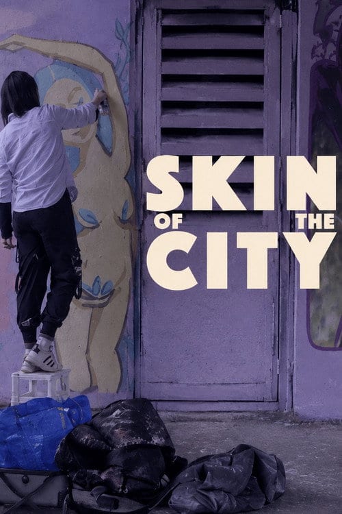 Watch Skin of the City 2026 online Watch Skin of the City 2026 online