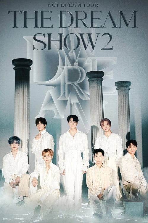 Дивитися фільм NCT DREAM TOUR 'THE DREAM SHOW 2 : In A DREAM' 2022 онлайн Дивитися фільм NCT DREAM TOUR 'THE DREAM SHOW 2 : In A DREAM' 2022 онлайн