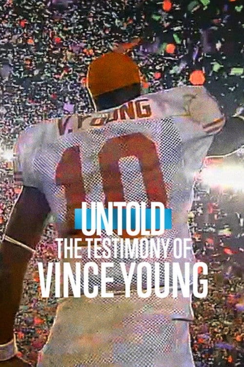 Watch Untold: The Testimony of Vince Young 2026 online Watch Untold: The Testimony of Vince Young 2026 online