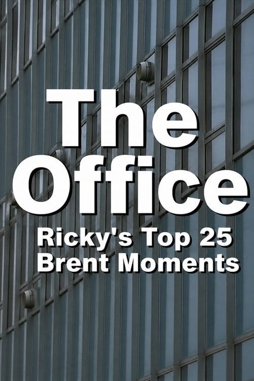 Watch The Office: Ricky's Top 25 Brent Moments 2026 online Watch The Office: Ricky's Top 25 Brent Moments 2026 online