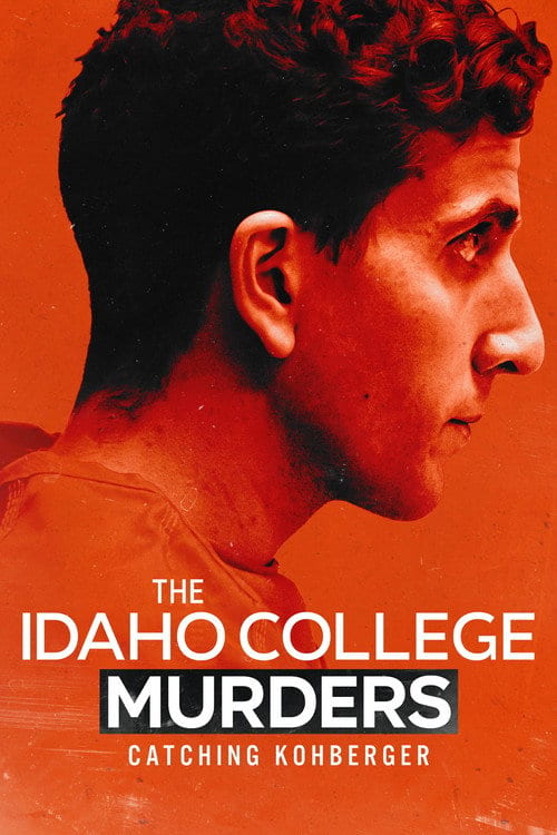 Дивитися фільм The Idaho College Murders: Catching Kohberger 2026 онлайн Дивитися фільм The Idaho College Murders: Catching Kohberger 2026 онлайн