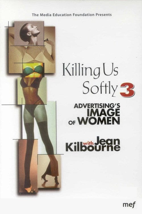 Watch Killing Us Softly 3: Advertising's Image of Women 2000 online Watch Killing Us Softly 3: Advertising's Image of Women 2000 online