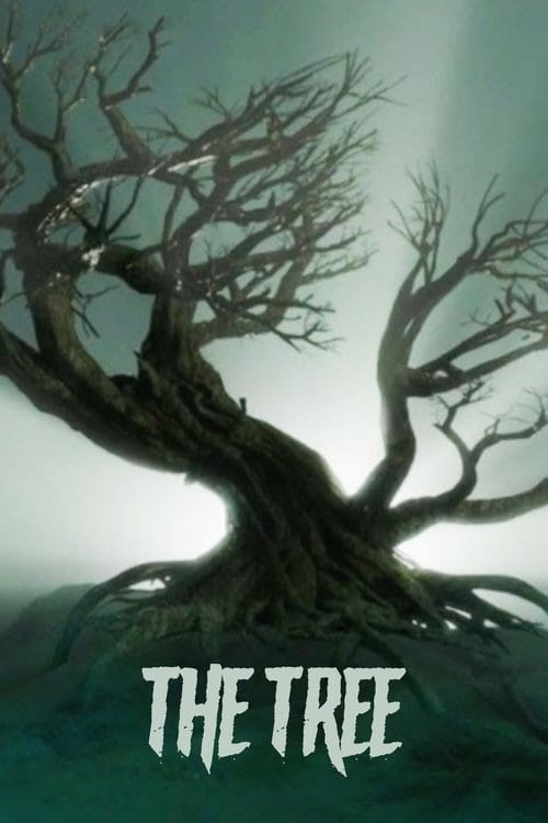 Дивитися фільм The Tree 2020 онлайн Дивитися фільм The Tree 2020 онлайн