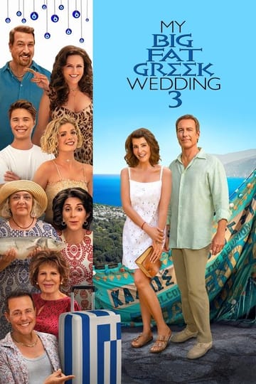 Watch My Big Fat Greek Wedding 3 2023 online