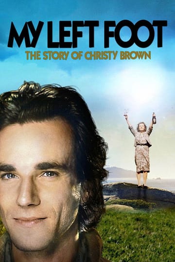 Watch My Left Foot: The Story of Christy Brown 1989 online