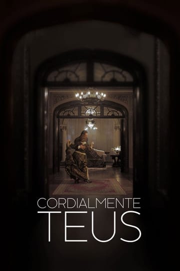 Дивитися фільм Cordialmente Teus 2022 онлайн Дивитися фільм Cordialmente Teus 2022 онлайн