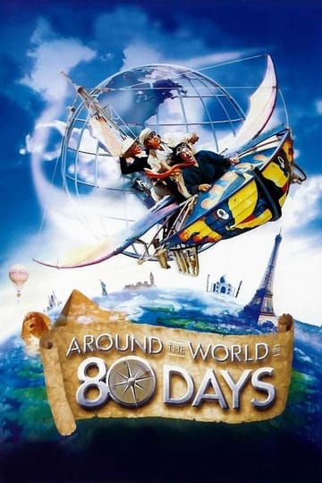 Watch Around the World in 80 Days 2004 online