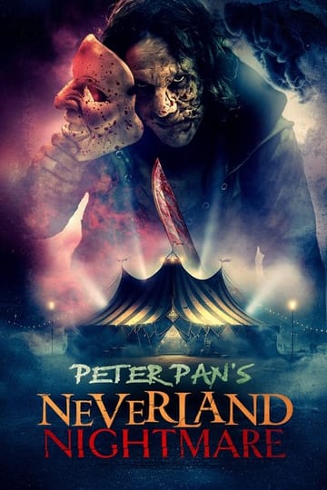 Watch Peter Pan's Neverland Nightmare 2025 online Watch Peter Pan's Neverland Nightmare 2025 online