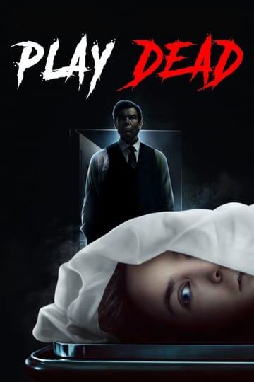 Дивитися фільм Play Dead 2022 онлайн Дивитися фільм Play Dead 2022 онлайн