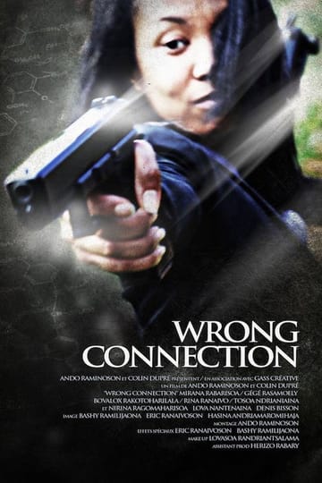Watch Wrong Connection 2015 online Watch Wrong Connection 2015 online