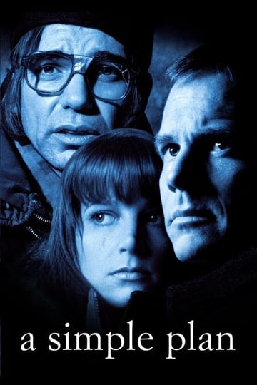 Watch A Simple Plan 1998 online Watch A Simple Plan 1998 online