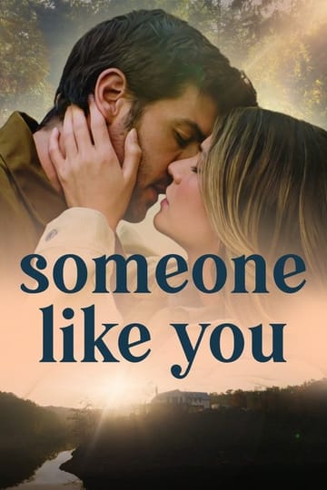 Watch Someone Like You 2024 online
