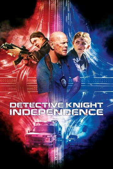 Watch Detective Knight: Independence 2023 online