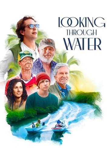 Дивитися фільм Looking Through Water 2025 онлайн Дивитися фільм Looking Through Water 2025 онлайн