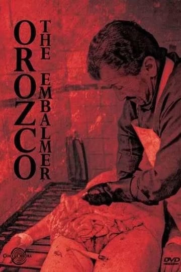 Дивитися фільм Orozco el embalsamador 2001 онлайн Дивитися фільм Orozco el embalsamador 2001 онлайн