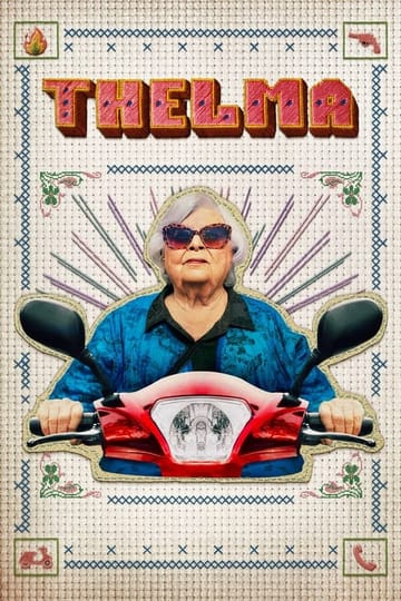 Watch Thelma 2024 online