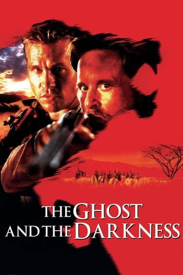 Watch The Ghost and the Darkness 1996 online Watch The Ghost and the Darkness 1996 online