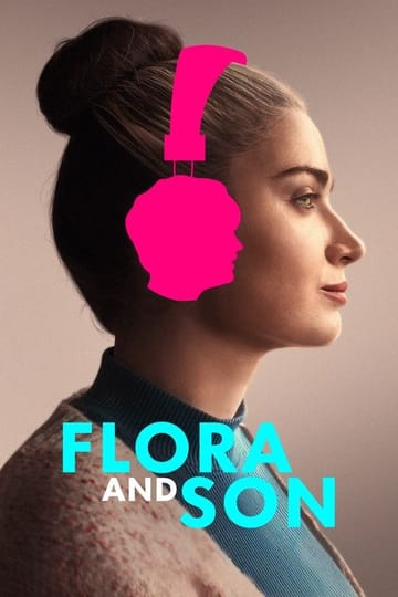 Watch Flora and Son 2023 online