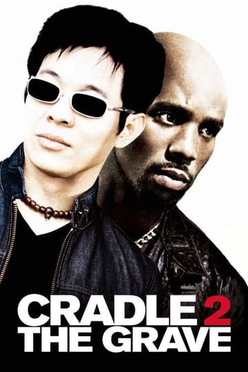 Watch Cradle 2 the Grave 2003 online