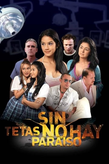Дивитися фільм Sin tetas no hay paraíso 2010 онлайн Дивитися фільм Sin tetas no hay paraíso 2010 онлайн
