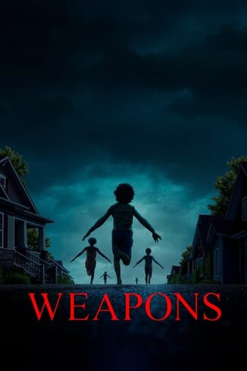 Watch Weapons 2025 online