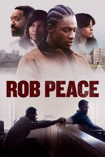 Дивитися фільм Rob Peace 2024 онлайн Дивитися фільм Rob Peace 2024 онлайн