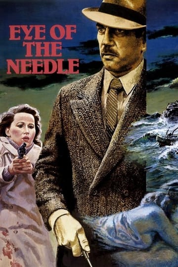 Дивитися фільм Eye of the Needle 1981 онлайн Дивитися фільм Eye of the Needle 1981 онлайн