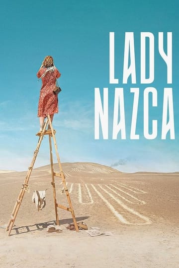 Дивитися фільм Lady Nazca 2025 онлайн