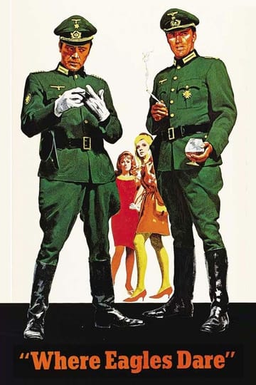 Watch Where Eagles Dare 1968 online