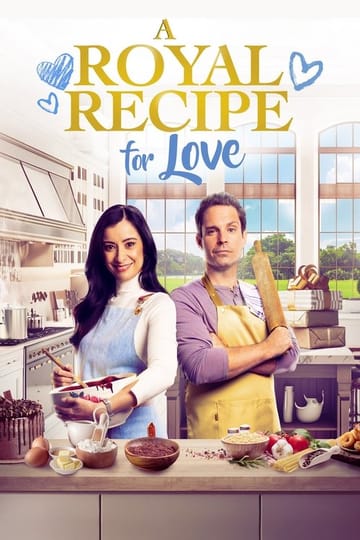 Watch A Royal Recipe for Love 2023 online