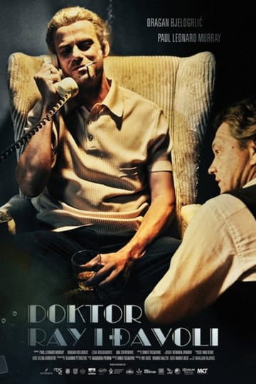 Дивитися фільм Doktor Rej i đavoli 2012 онлайн