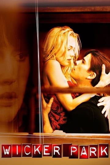 Watch Wicker Park 2004 online