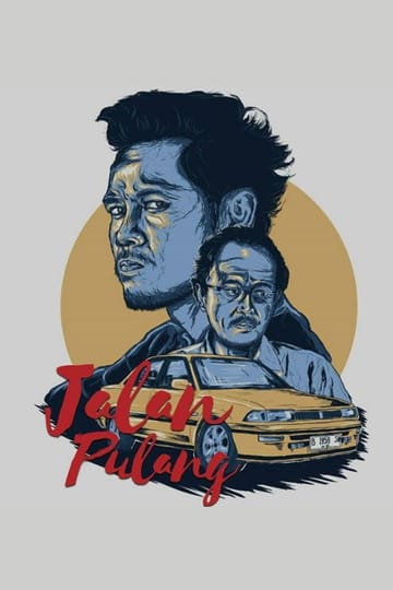 Watch Jalan Pulang 2017 online Watch Jalan Pulang 2017 online