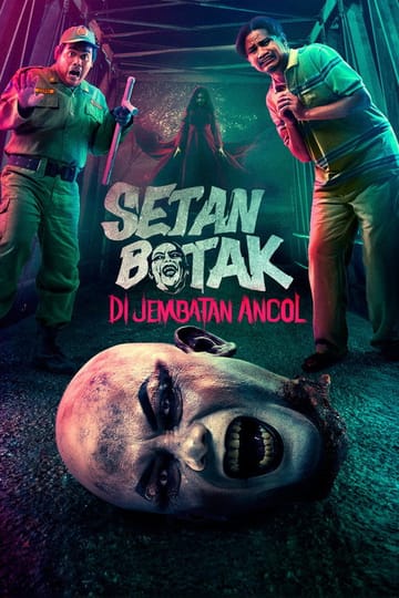 Дивитися фільм Setan Botak di Jembatan Ancol 2025 онлайн