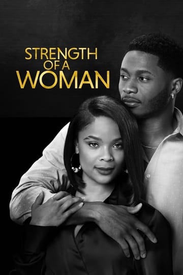 Дивитися фільм Strength of a Woman 2023 онлайн