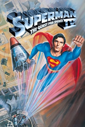 Watch Superman IV: The Quest for Peace 1987 online Watch Superman IV: The Quest for Peace 1987 online