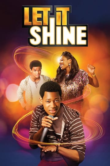 Watch Let It Shine 2012 online Watch Let It Shine 2012 online