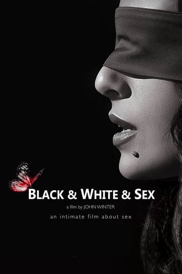 Дивитися фільм Black & White & Sex 2012 онлайн Дивитися фільм Black & White & Sex 2012 онлайн