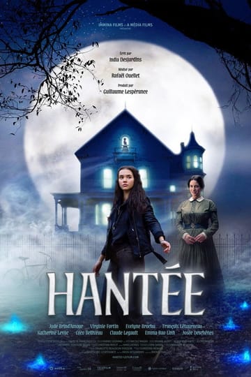 Watch Hantée 2026 online