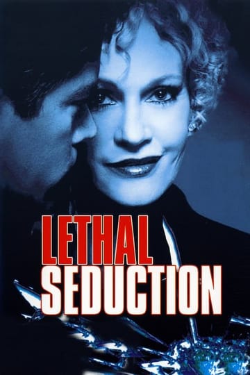 Watch Lethal Seduction 2005 online Watch Lethal Seduction 2005 online
