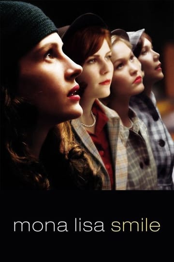 Watch Mona Lisa Smile 2003 online