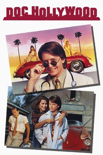 Watch Doc Hollywood 1991 online Watch Doc Hollywood 1991 online