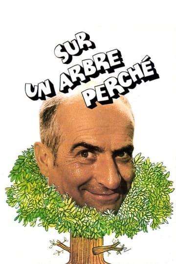 Watch Sur un arbre perché 1971 online Watch Sur un arbre perché 1971 online